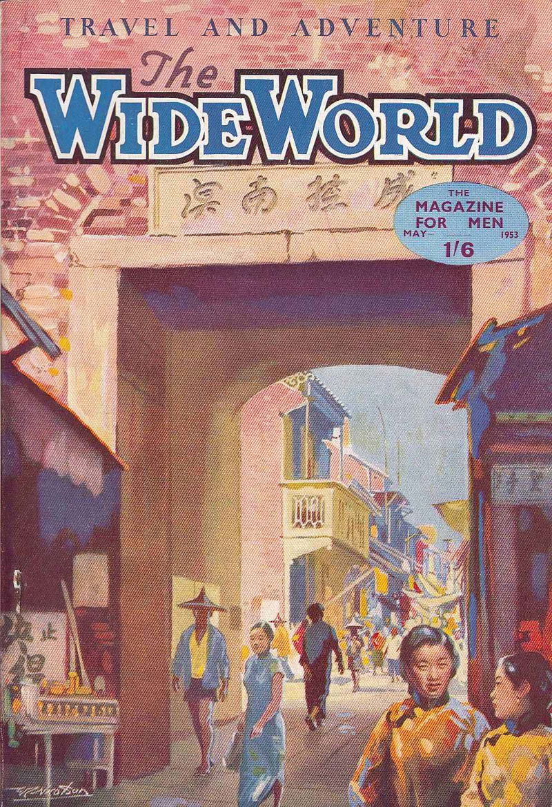The Wide World Magazine (George Newnes, 1898 series) v111#659 (May 1953)