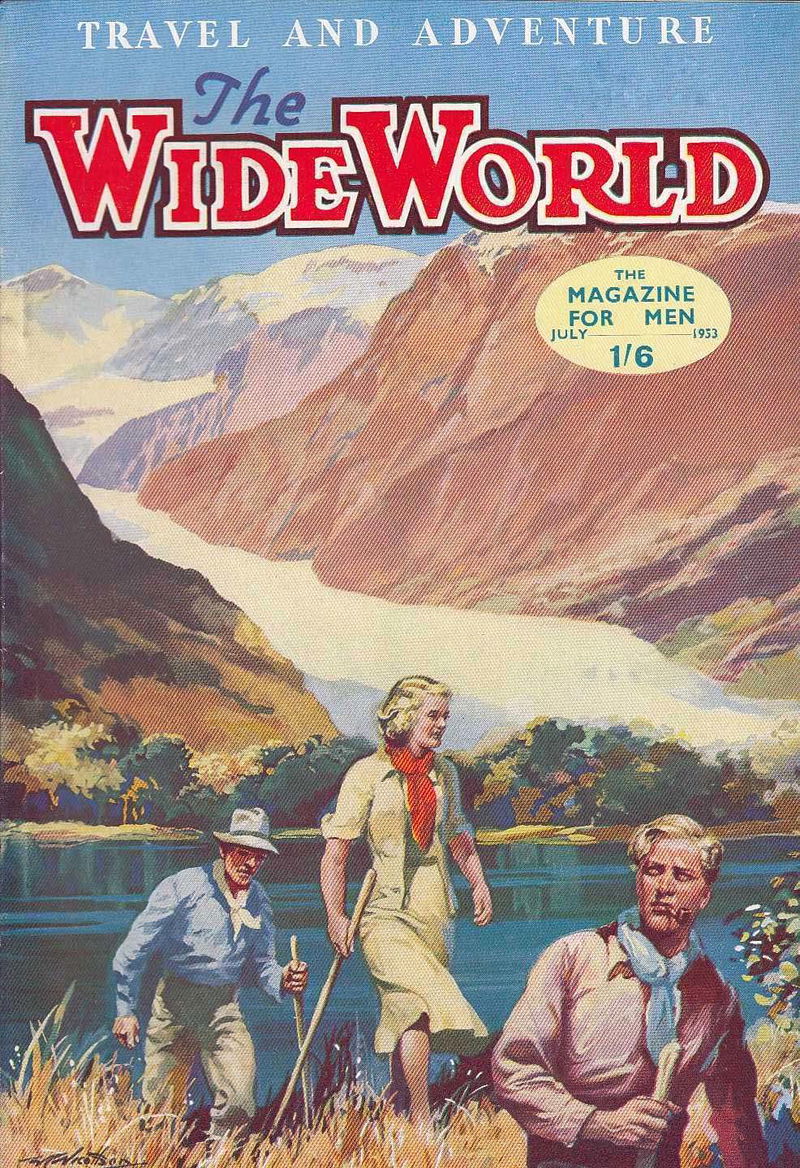 The Wide World Magazine (George Newnes, 1898 series) v111#661 (July 1953)