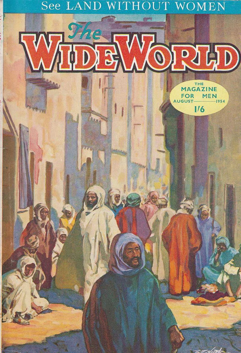 The Wide World Magazine (George Newnes, 1898 series) v113#674 (August 1954)
