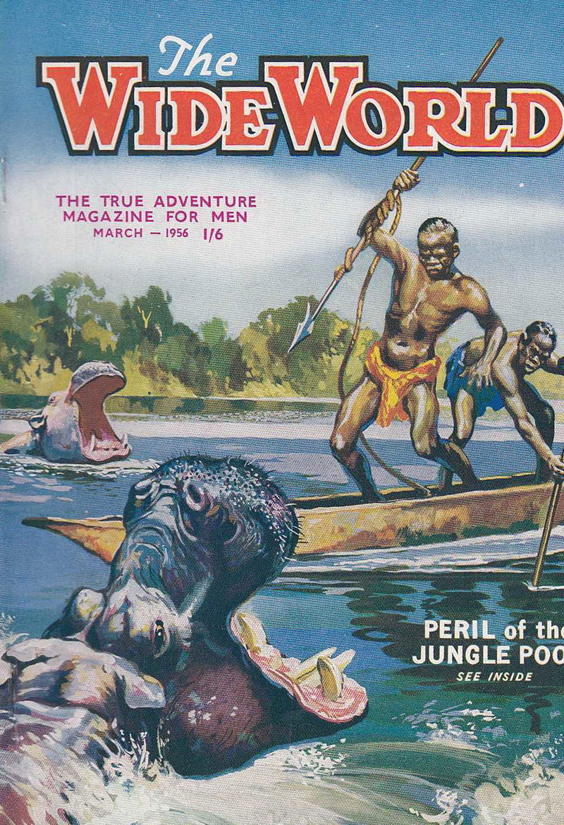 The Wide World Magazine (George Newnes, 1898 series) v116#693 (March 1956)