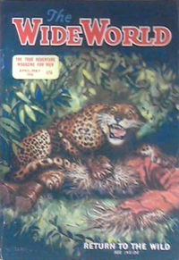 The Wide World Magazine (George Newnes, 1898 series) v116#694 (April-May 1956)