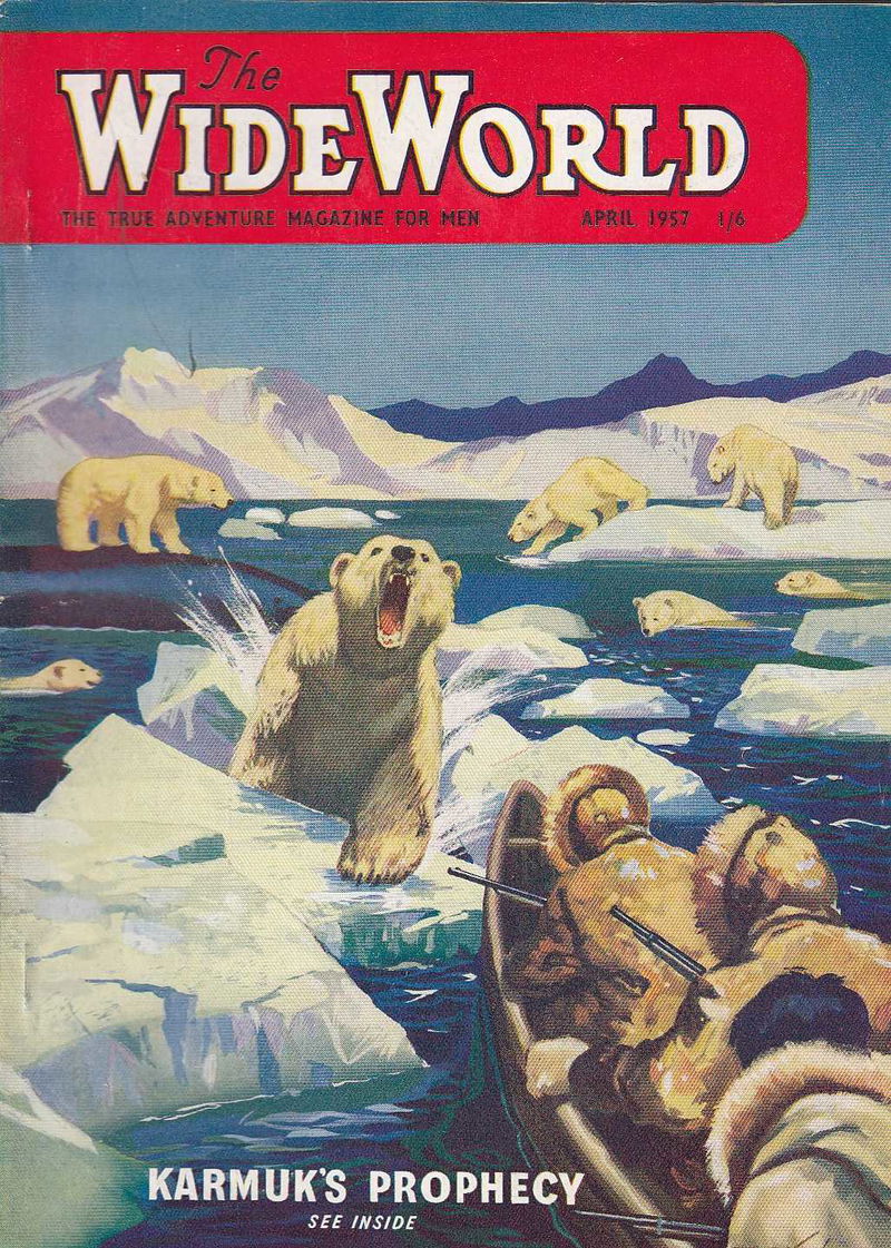 The Wide World Magazine (George Newnes, 1898 series) v118#705 (April 1957)