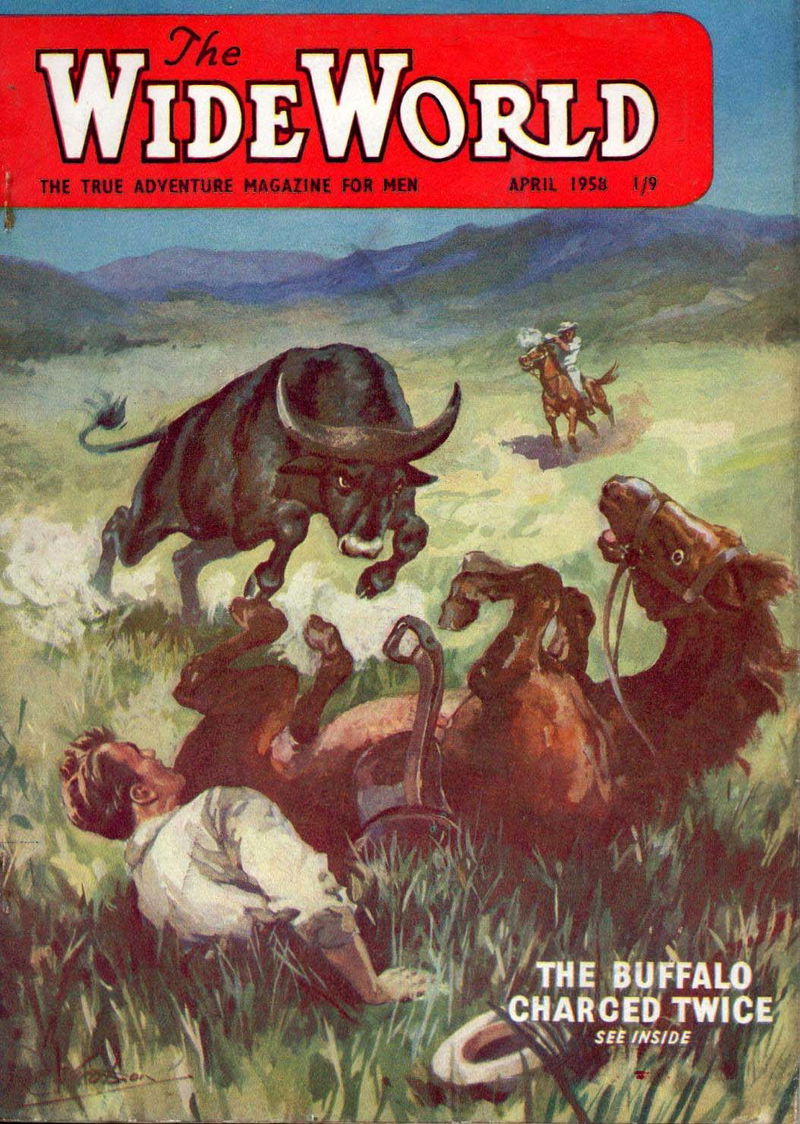 The Wide World Magazine (George Newnes, 1898 series) v120#717 (April 1958)