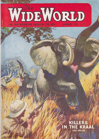 The Wide World Magazine (George Newnes, 1898 series) v122#726 January 1959