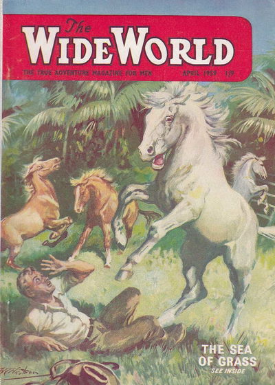 The Wide World Magazine (George Newnes, 1898 series) v122#729 April 1959