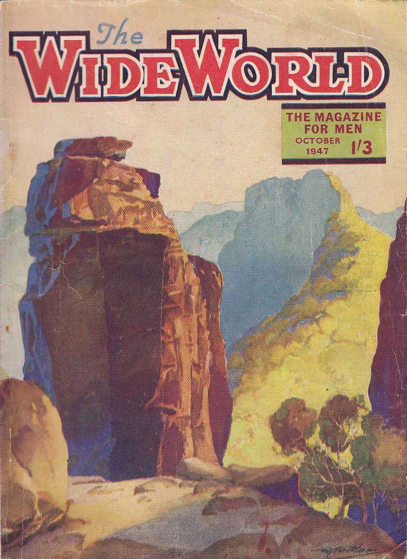 The Wide World Magazine (George Newnes, 1898 series) v99#594 (October 1947)