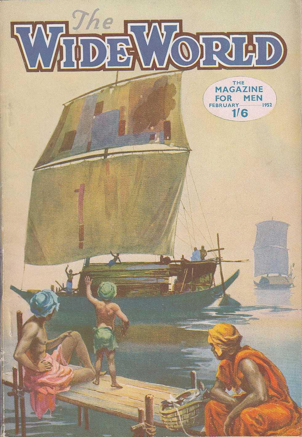 The Wide World Magazine (George Newnes, 1898 series) v108#644 (February 1952)