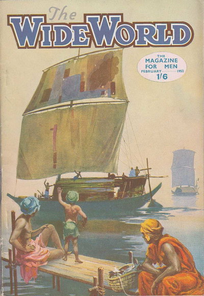 The Wide World Magazine  v108#644 (February 1952)