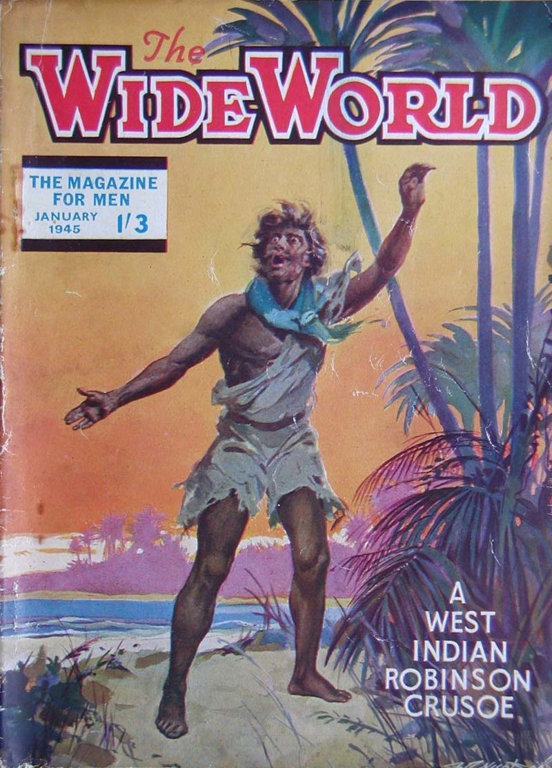The Wide World Magazine (George Newnes, 1898 series) v94#562 (January 1945)