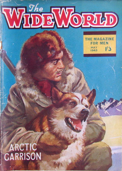 The Wide World Magazine  v95#566 (May 1945)