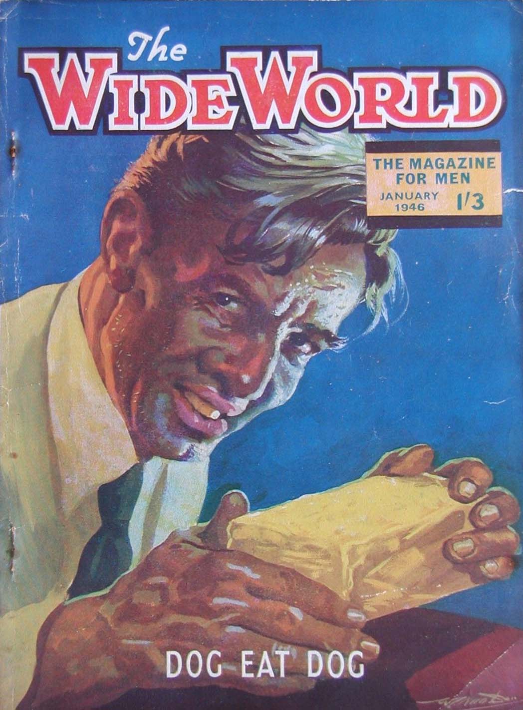 The Wide World Magazine (George Newnes, 1898 series) v96#574 (January 1946)