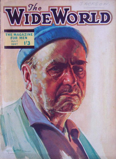 The Wide World Magazine (George Newnes, 1898 series) v99#591 July 1947