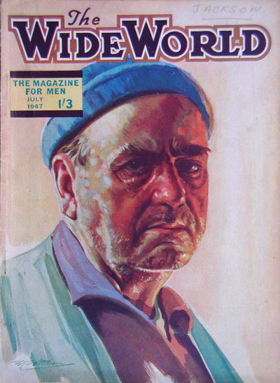 The Wide World Magazine  v99#591 (July 1947)