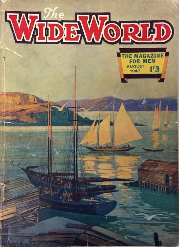 The Wide World Magazine (George Newnes, 1898 series) v99#592 (August 1947)