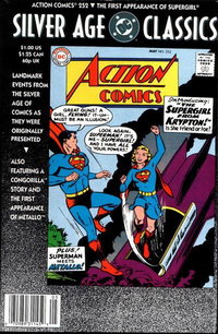 DC Silver Age Classics Action Comics 252 (DC, 1992 series) [nn] (1992) — The Supergirl from Krypton!