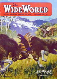 The Wide World Magazine (George Newnes, 1939 series)  v122#724 (December 1958)
