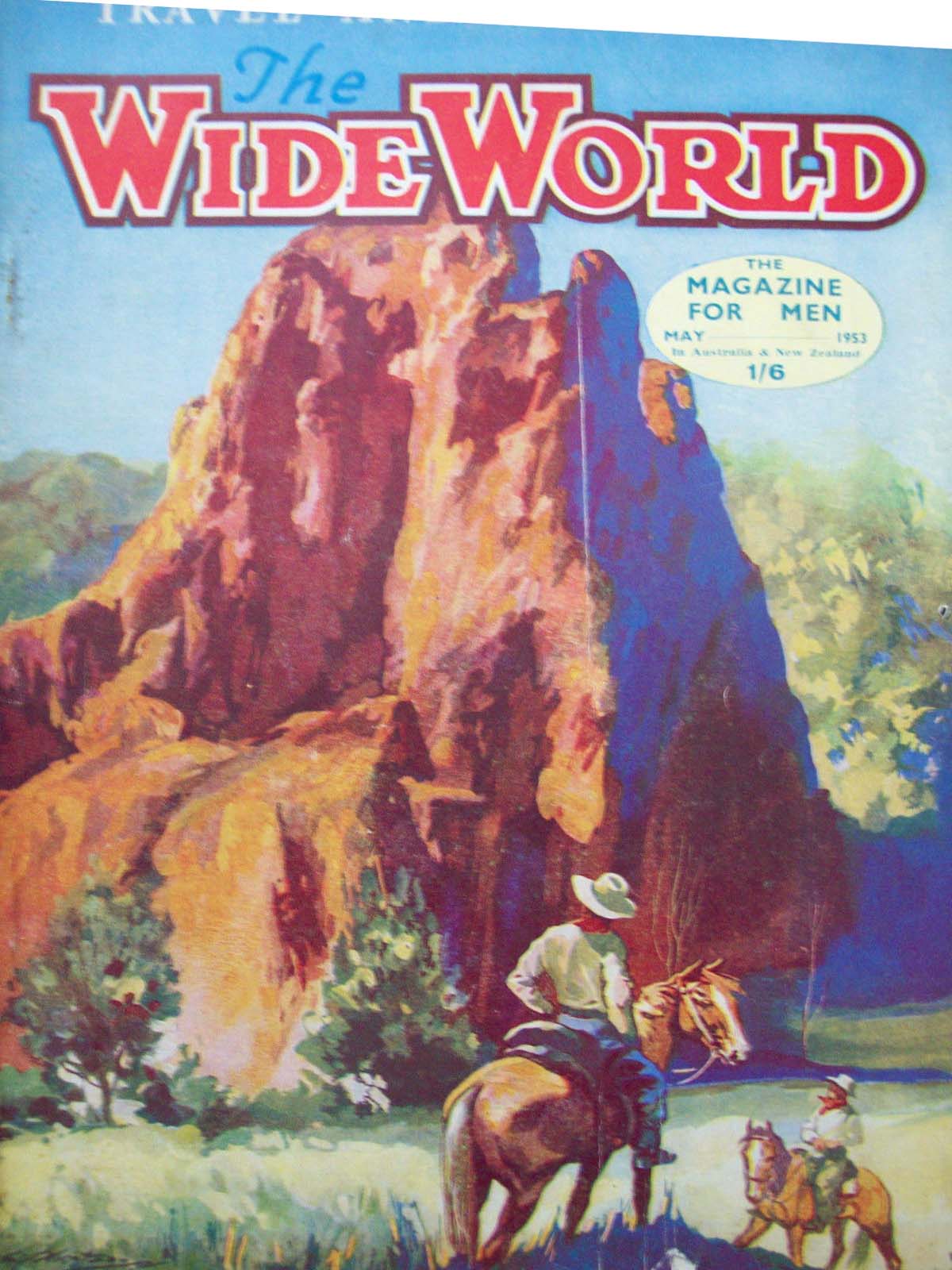 The Wide World Magazine (George Newnes, 1939? series) v110#658 (May 1953)