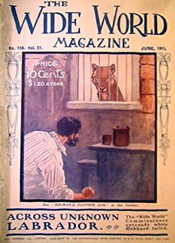 The Wide World Magazine (International News, 1898 series) v27#158 (June 1911)