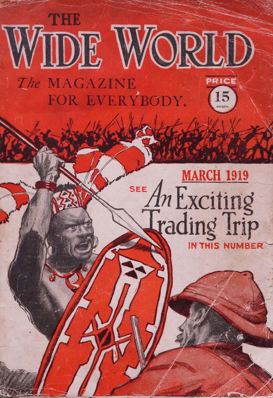 The Wide World Magazine (International News, 1898 series) v42#251 (March 1919)