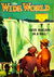 The Wide World Magazine (International News, 1898 series) v62#370 (February 1929)