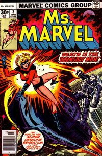 Ms. Marvel (Marvel, 1977 series)  #3 (March 1977) — Death is the Doomsday Man!
