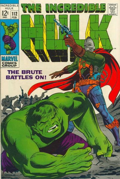 The Incredible Hulk  #112 (February 1969)