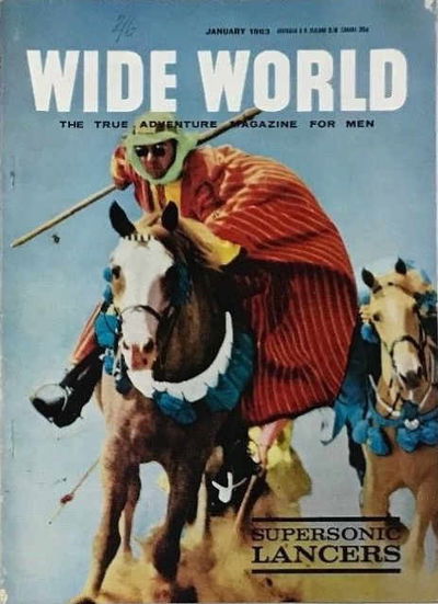 The Wide World Magazine (George Newnes, 1939? series) v129#771 (January 1963)
