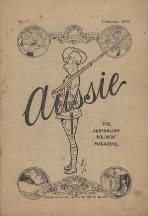 Aussie the Australian Soldiers' Magazine  #11 (February 1919)