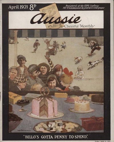 Aussie the Cheerful Monthly  #26 (15 April 1921)
