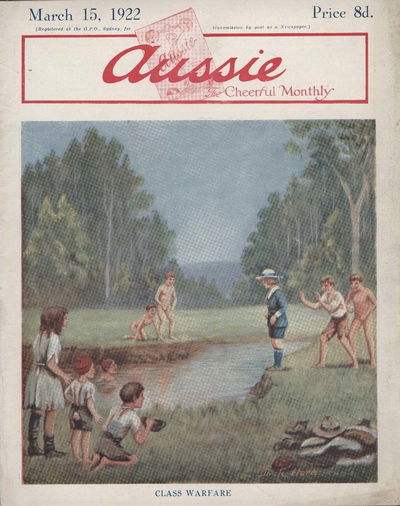 Aussie the Cheerful Monthly (Aussie, 1920 series) #37 15 March 1922