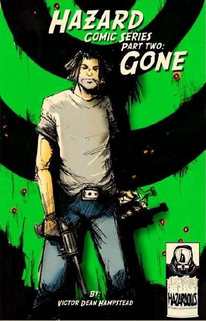 Hazard Comic Series (Hazardous, 2014 series) #2 (2014) —Part Two: Gone