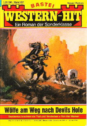 Western-Hit (Bastei Verlag, 1961 series) #857 — Wölfe am Weg nach Devils Hole ([1980?])