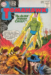 Tomahawk (DC, 1950 series)  #79 (March-April 1962) — The Alien Indian Chief!