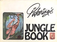 Pickering's Jungle Book (Pickering, 1977?) 