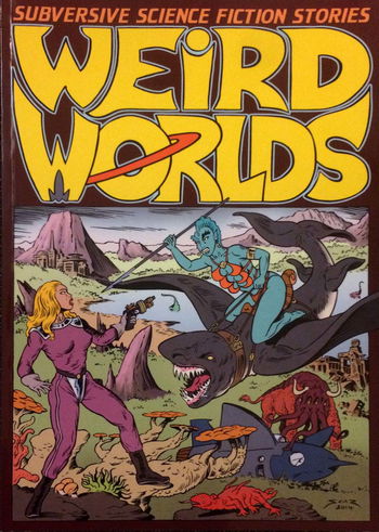 Weird Worlds (Steve Carter's Comic Nasties, 2017)  (26 January 2017)