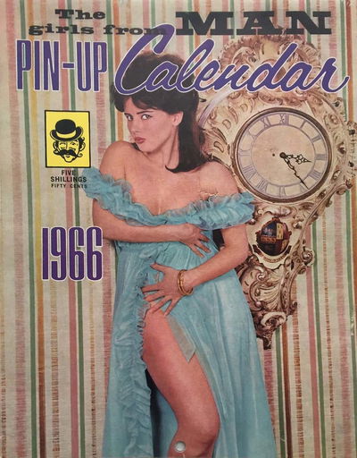 The Girls from Man Pin-Up Calendar (Man, 1965? series) #1966 1965