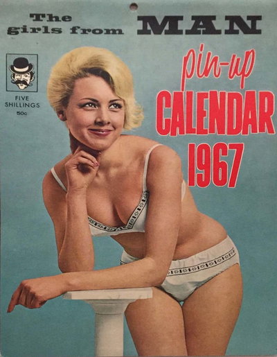 The Girls from Man Pin-Up Calendar  #1967 (1966)
