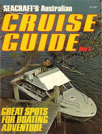 Seacraft's Australian Cruise Guide (KG Murray, 1975? series) #1