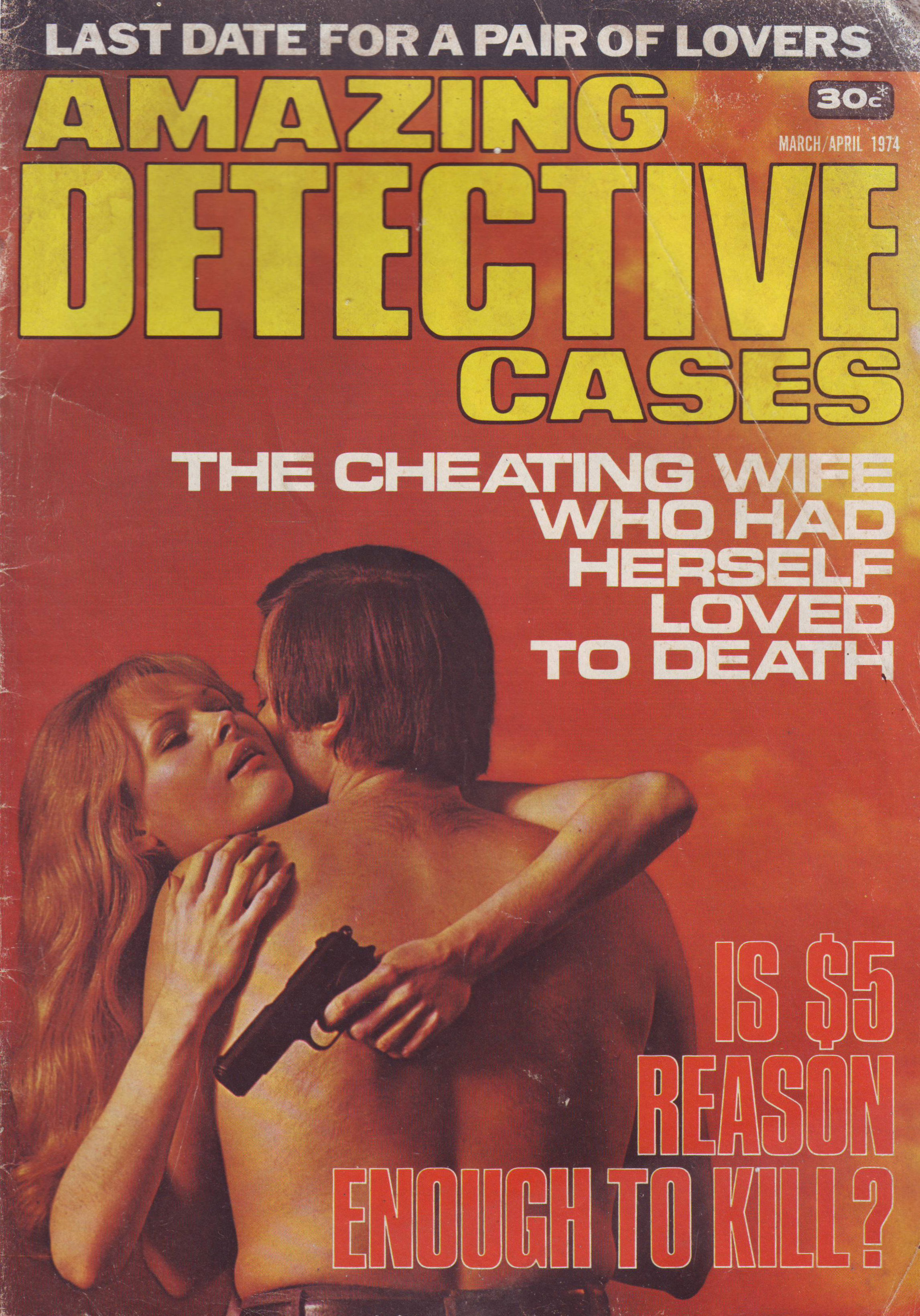 Amazing Detective Cases (Magazine Services, 1971 series) v3#3 (March-April 1974)