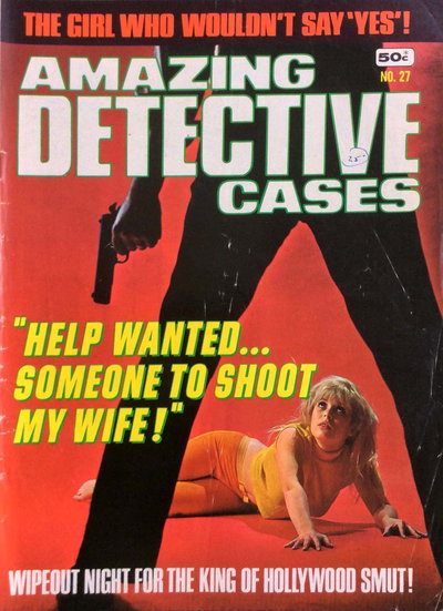 Amazing Detective Cases  #27 (March-April 1976)
