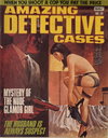 Amazing Detective Cases  #29 (July-August 1976)