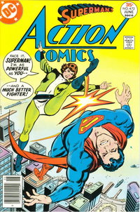 Action Comics (DC, 1938 series)  #472 (June 1977) — "Face it, Superman!  I'm as powerful as you --"