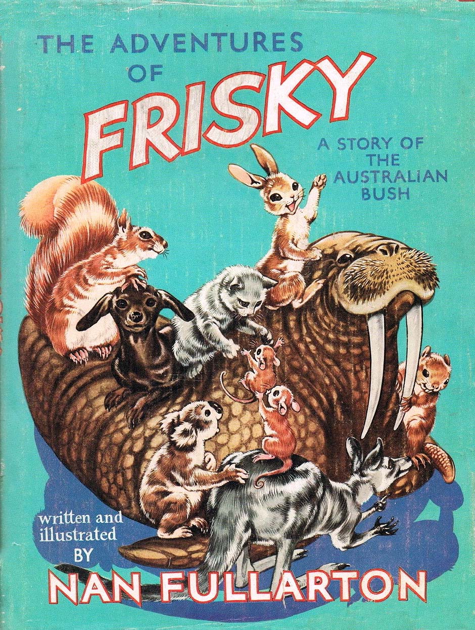 The Adventures of Frisky: A Story of the Australian Bush (A&R, 1958?)  ([1958])
