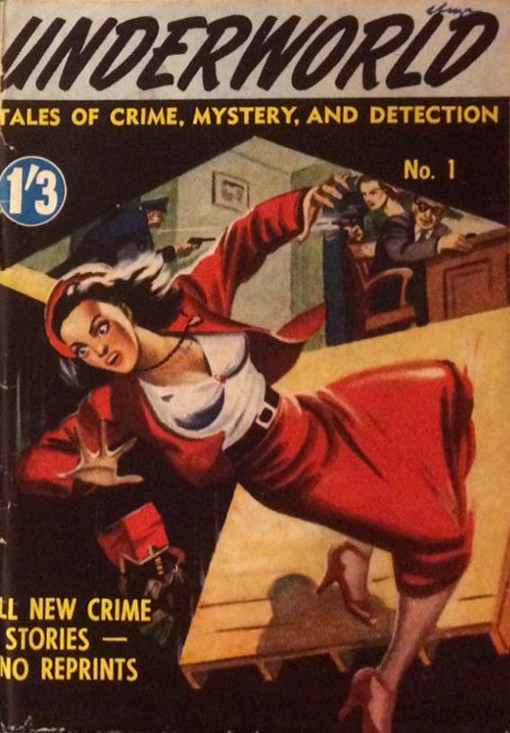 Underworld: Tales of Crime, Mystery, and Detection (Unknown, 1950? series) #1 ([1950?])