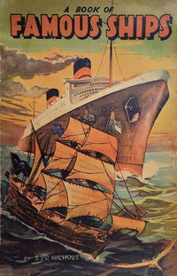 A Book of Famous Ships (Syd Nicholls, 1946?) 