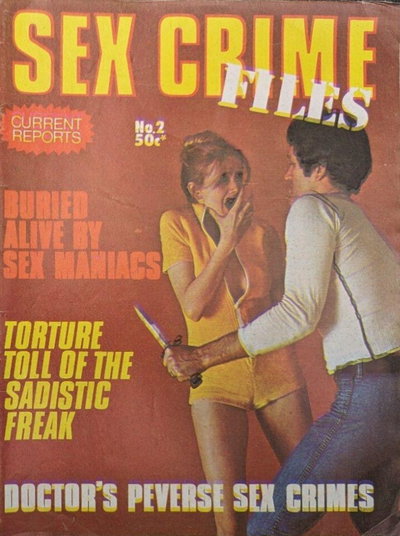Sex Crime Files  v1#2 ([1976?])