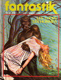 Fantastik (Campus, 1981 series)  #20 (May 1984) — Les Loups Les Hommes