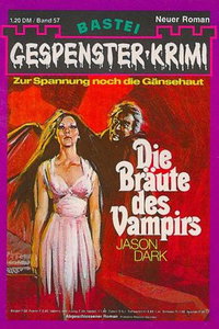 Gespenster-Krimi (Bastei Verlag, 1973 series)  #57 (15 October 1974) — No title recorded