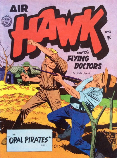 Air Hawk and the Flying Doctors  #3 ([November 1962])