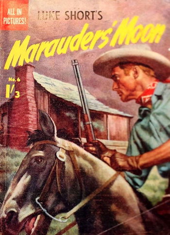 Luke Short's (Regal, 1959? series) #6 — Marauders' Moon ([1959?])